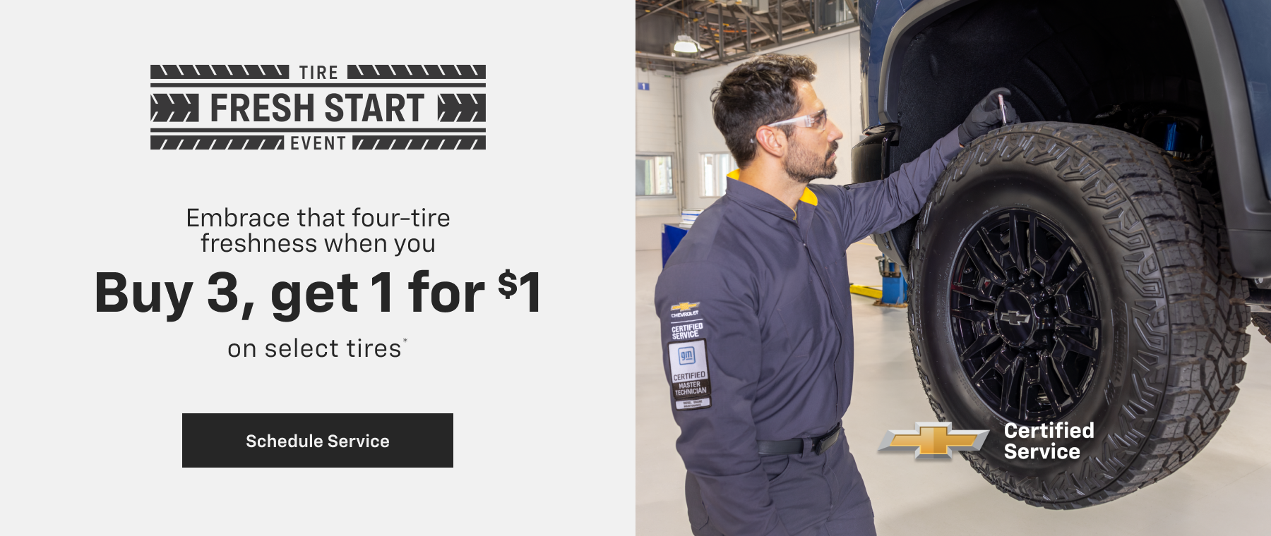 Buy 3 tires, get 1 for $1 at Chuck Fairbanks Chevrolet in DeSoto, TX